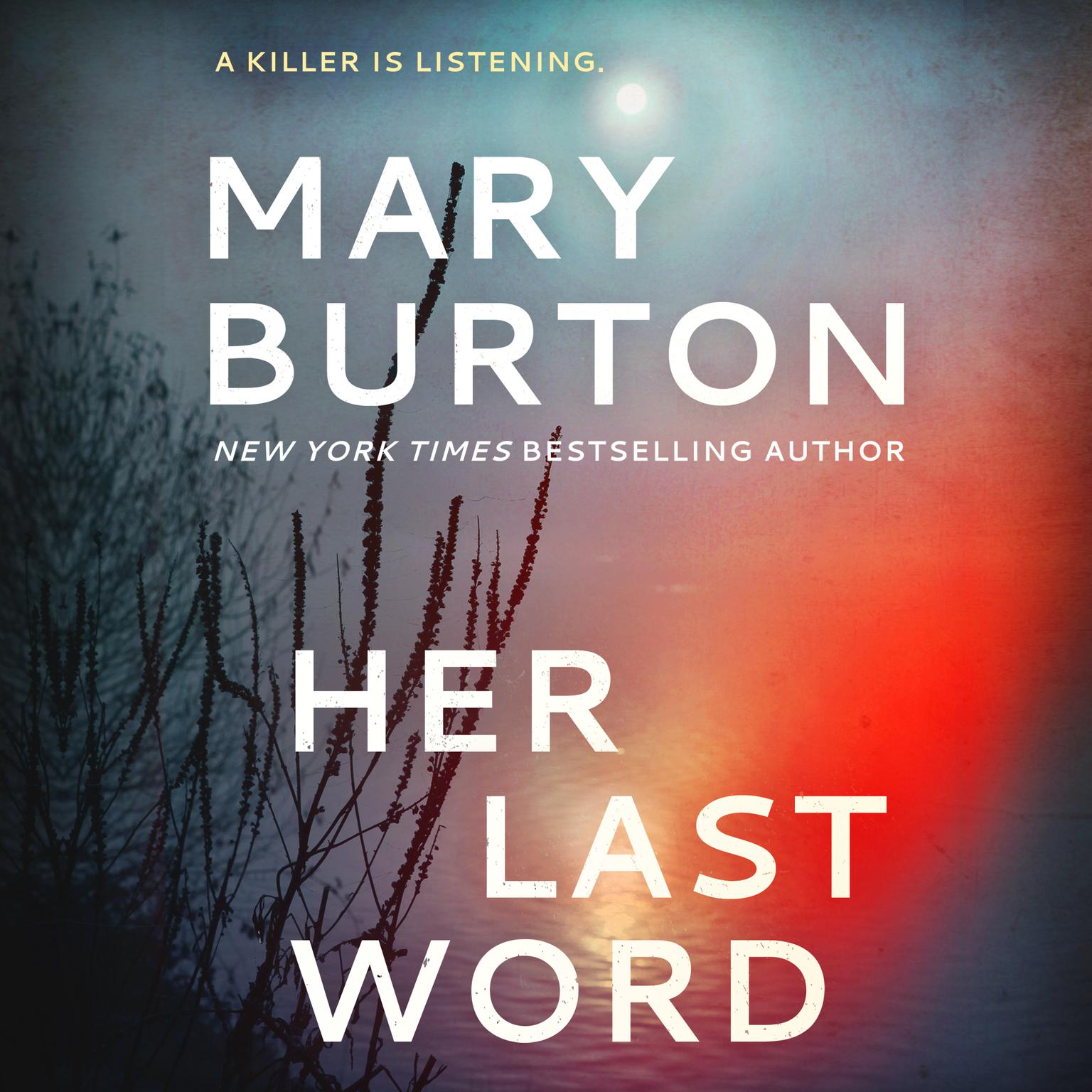 Her Last Word Audiobook, by Mary Burton