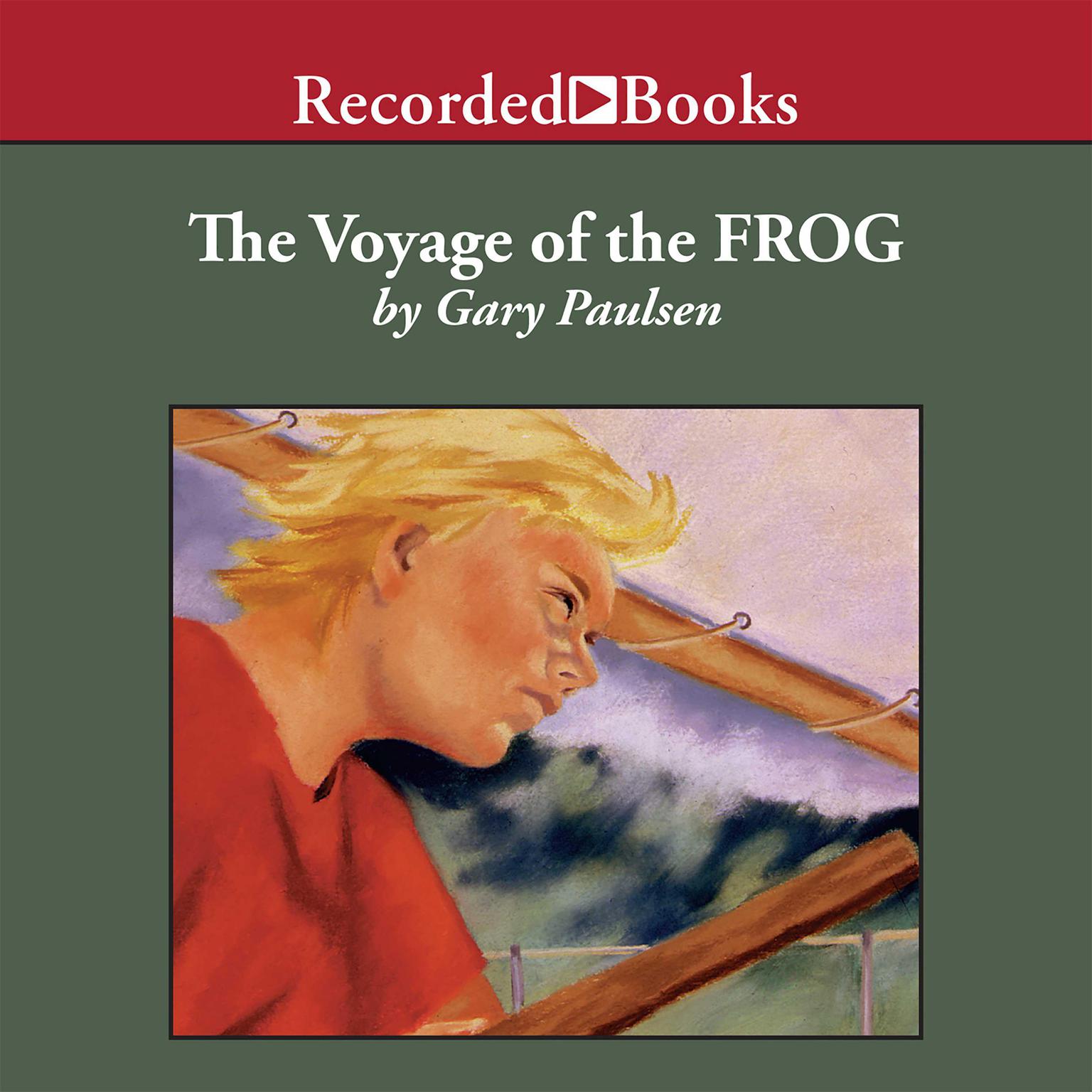 The Voyage of the Frog Audiobook, by Gary Paulsen