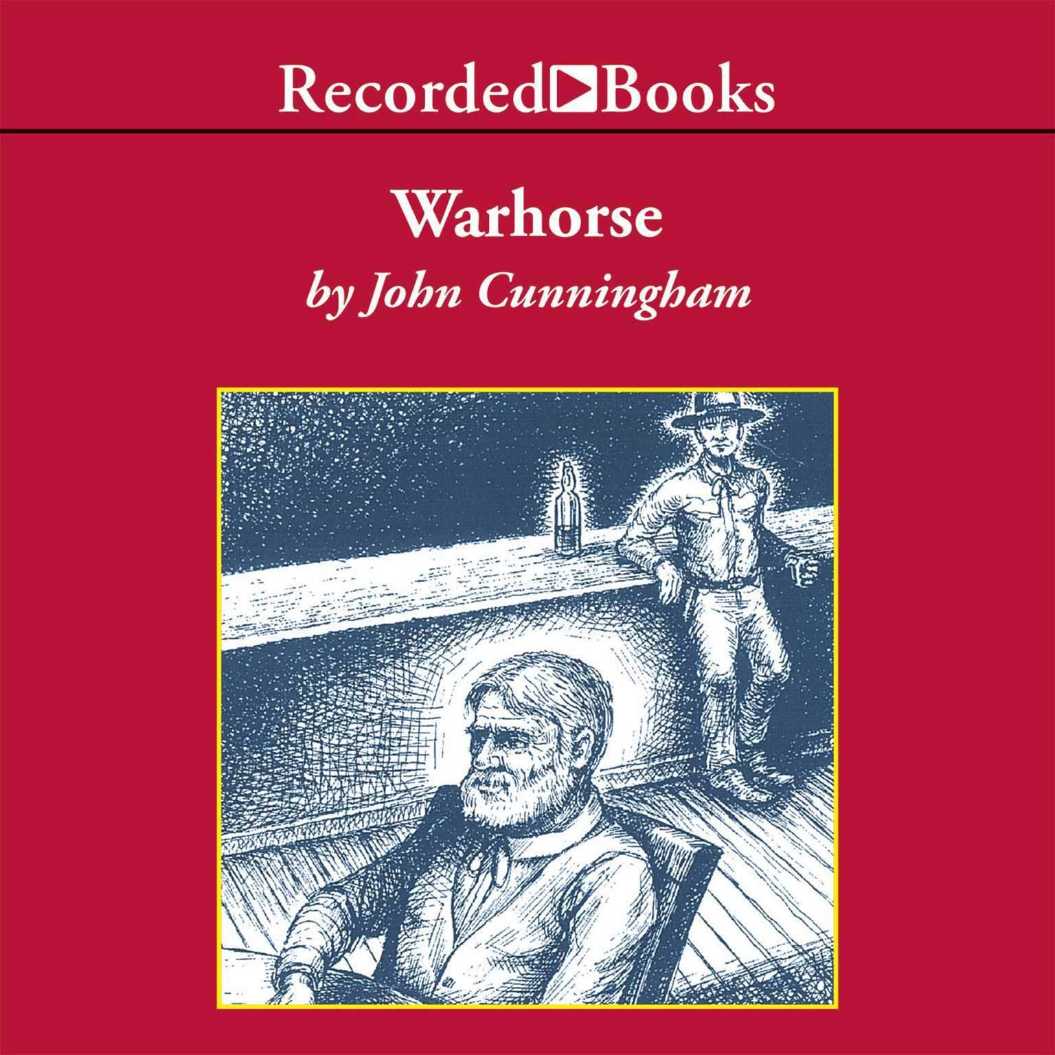 Warhorse Audiobook, by John Cunningham