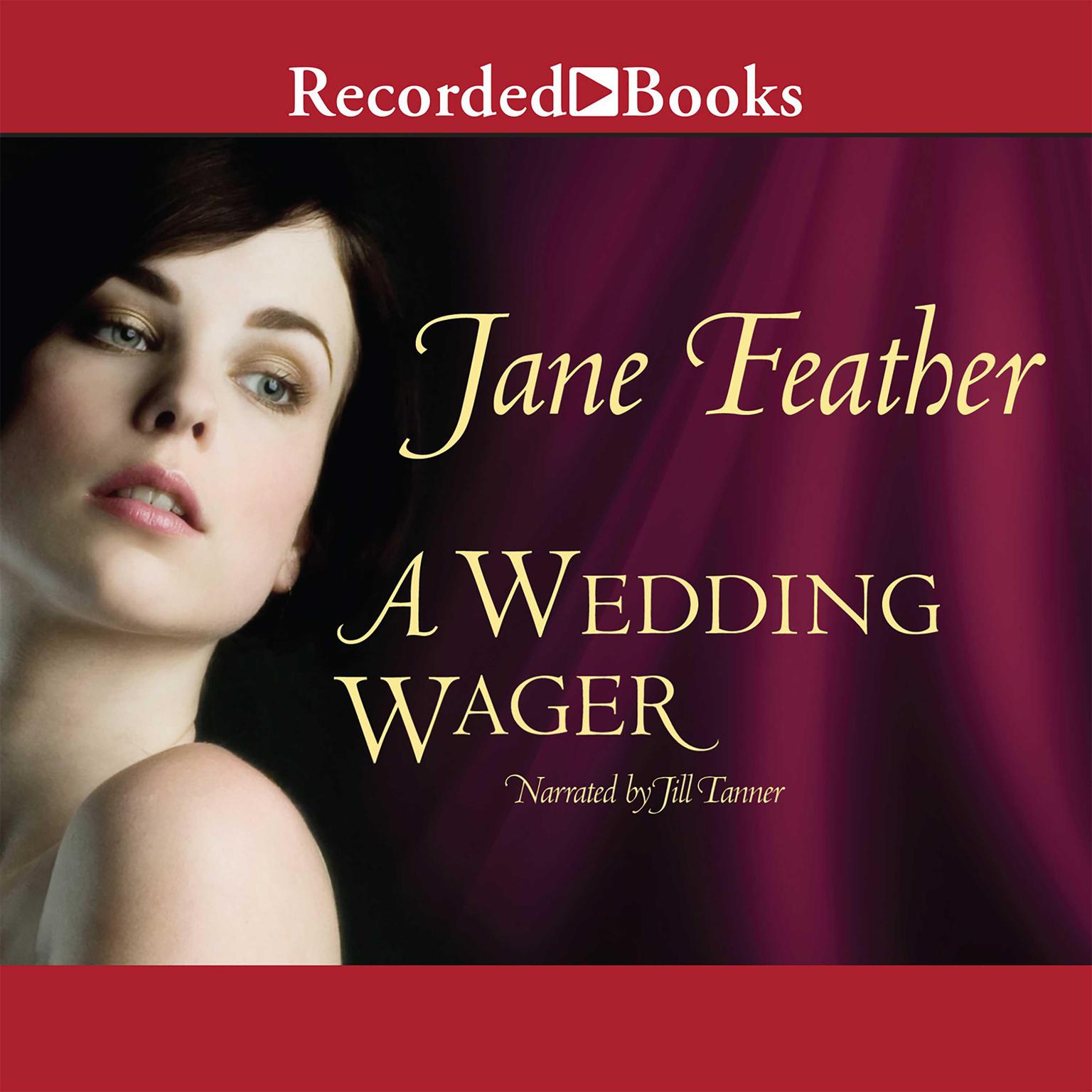 A Wedding Wager Audiobook, by Jane Feather