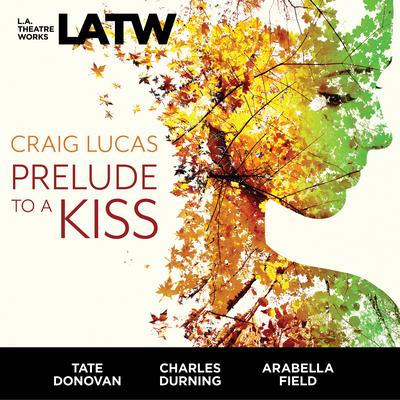Prelude to a Kiss Audiobook, by Craig Lucas