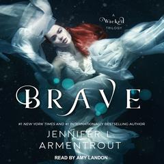 Brave Audiobook, by Jennifer L. Armentrout