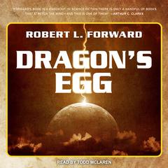 Dragon's Egg Audiobook, by Robert L. Forward