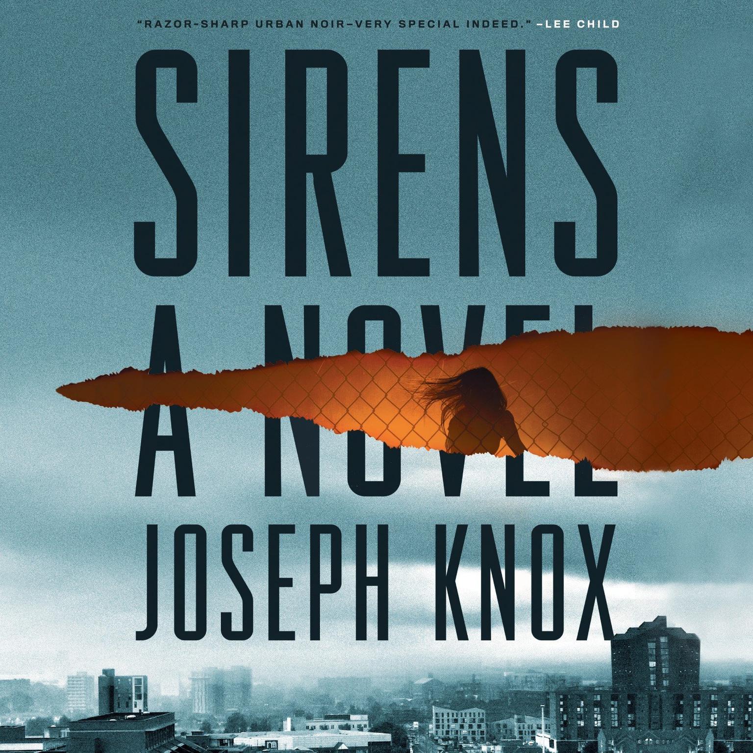 Sirens: A Novel Audiobook, by Joseph Knox