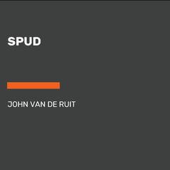 Spud Audiobook, by John van de Ruit