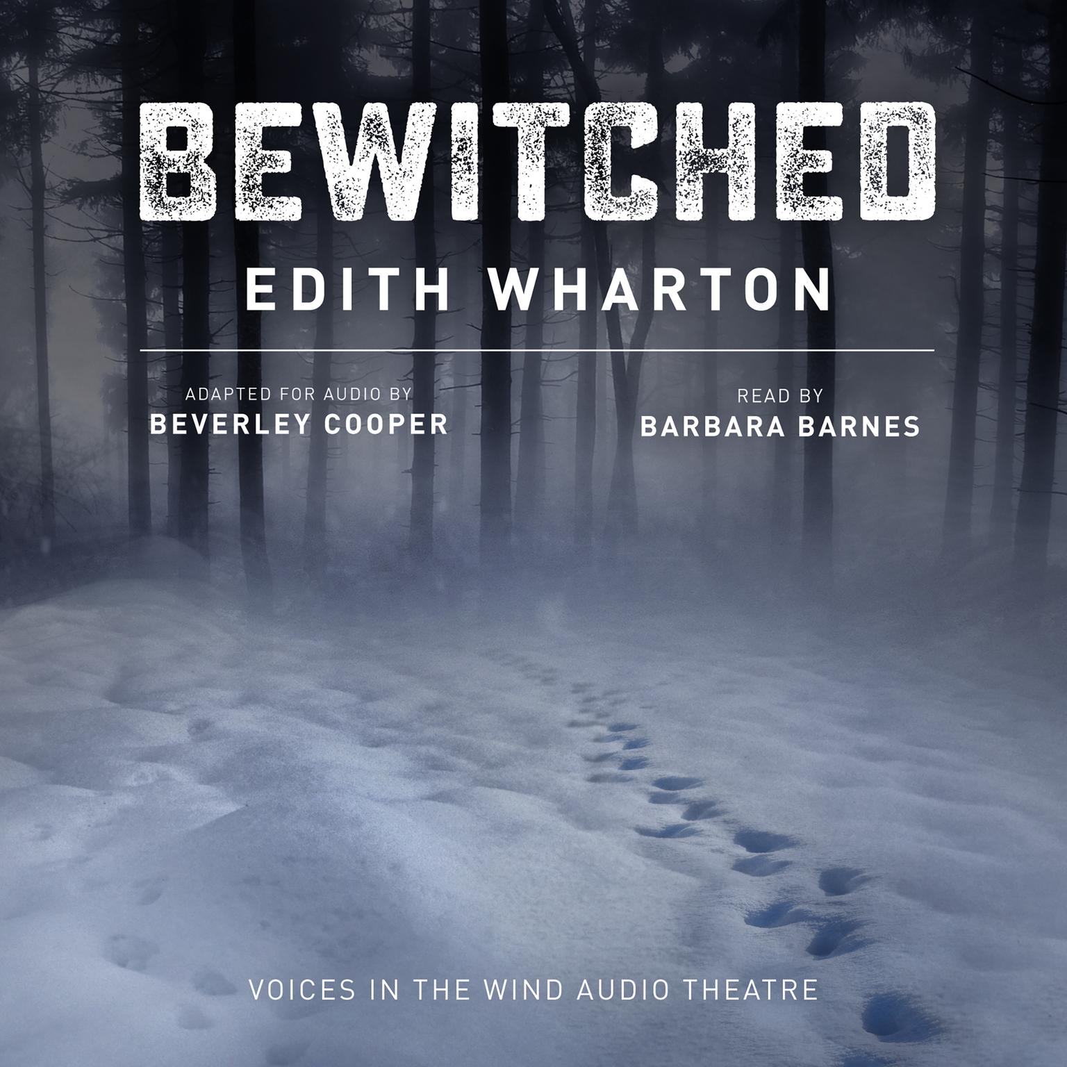 Bewitched (Abridged) Audiobook, by Edith Wharton