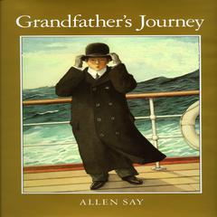 Grandfathers Journey Audiobook, by Allen Say