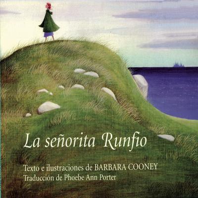 La Senorita Runfio Audiobook, by Barbara Cooney