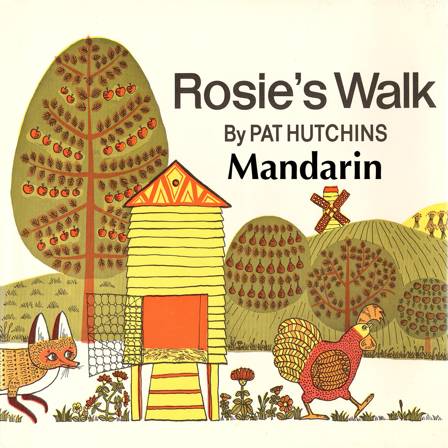 Rosie’s Walk [Mandarin Edition] Audiobook, by Pat Hutchins