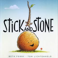 Stick and Stone Audiobook, by Beth Ferry
