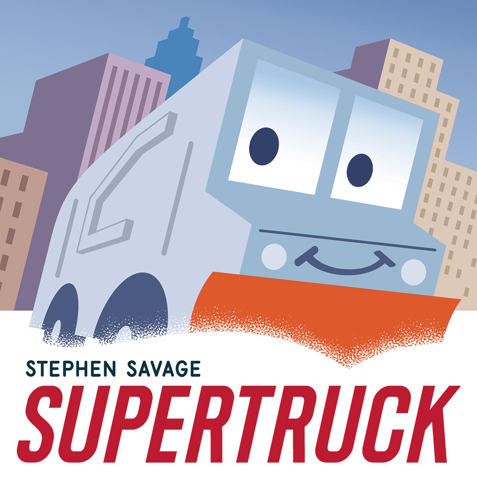 Supertruck Audiobook, by Stephen Savage