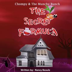 The Secret Formula Audiobook, by Nancy Beaule