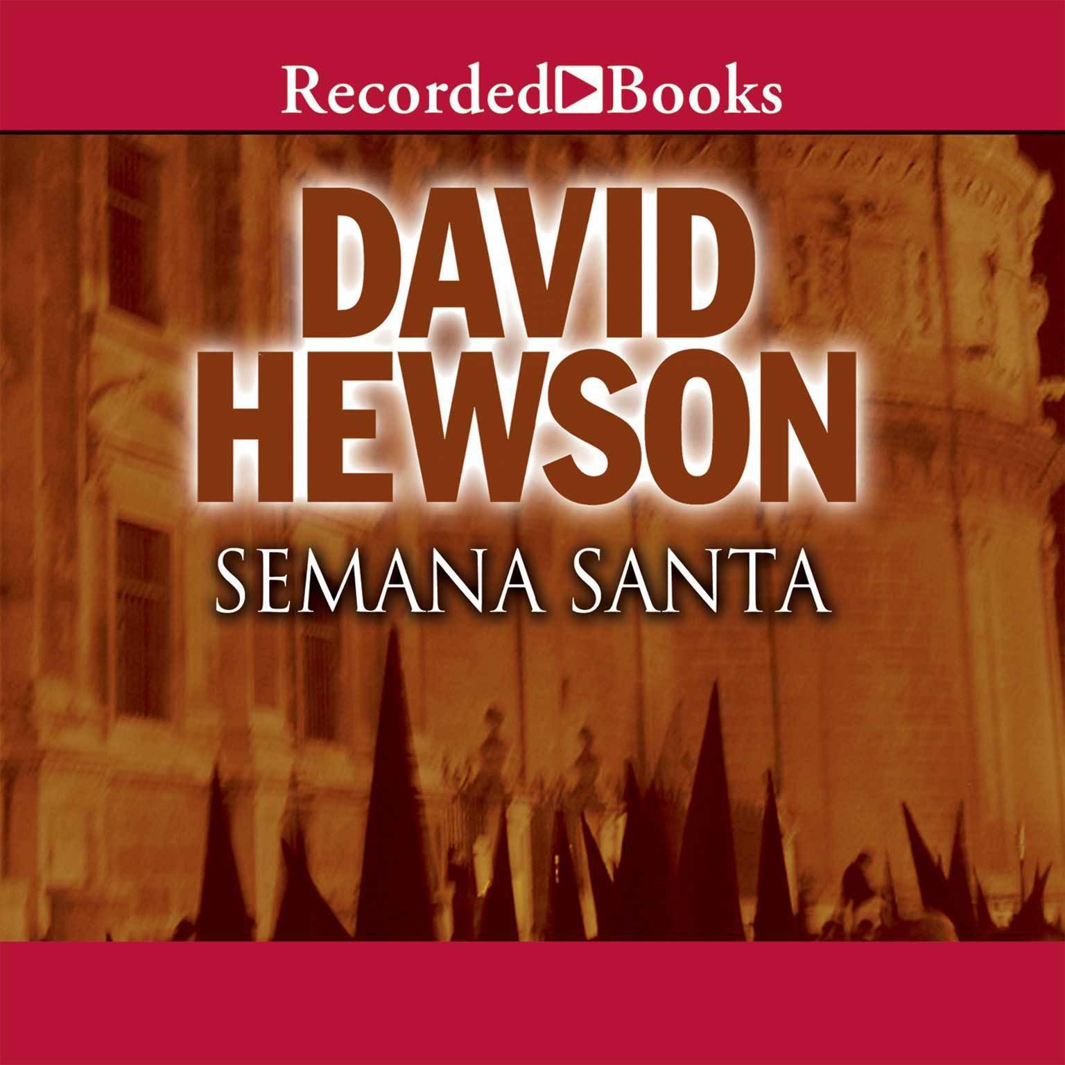 Semana Santa Audiobook, by David Hewson
