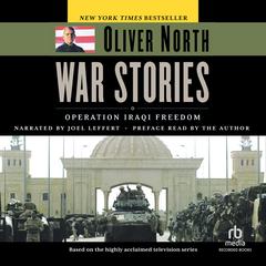 War Stories: Operation Iraqi Freedom Audiobook, by Oliver North