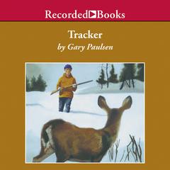 Tracker Audiobook, by Gary Paulsen