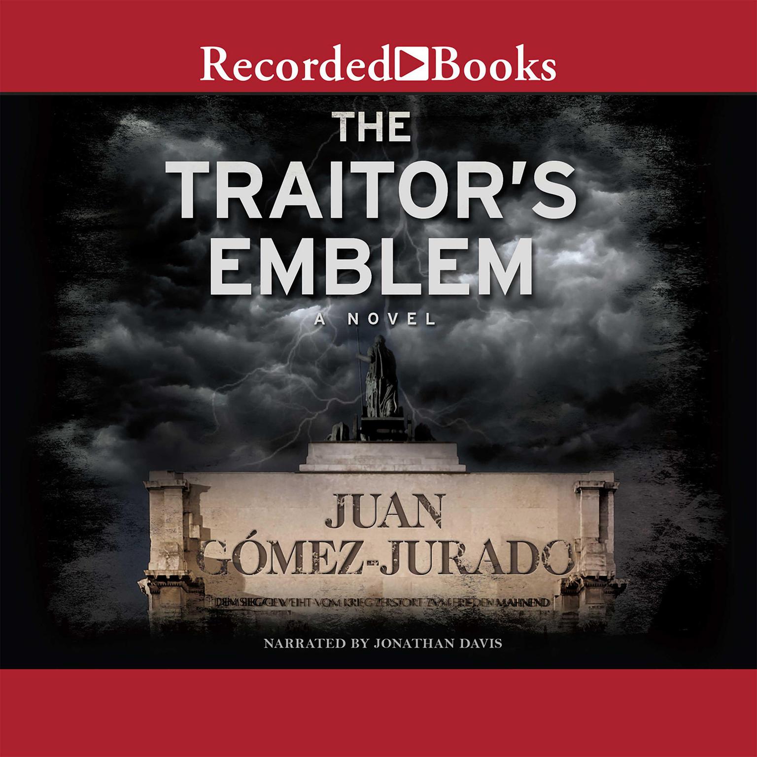 The Traitors Emblem: A Novel Audiobook, by J.G. Jurado
