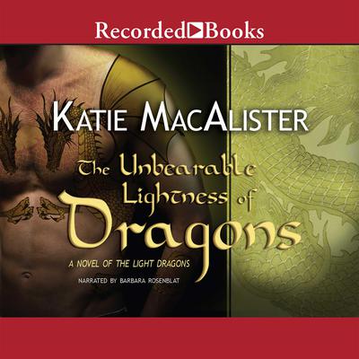 The Unbearable Lightness of Dragons: Subtitle Audiobook, by Katie MacAlister