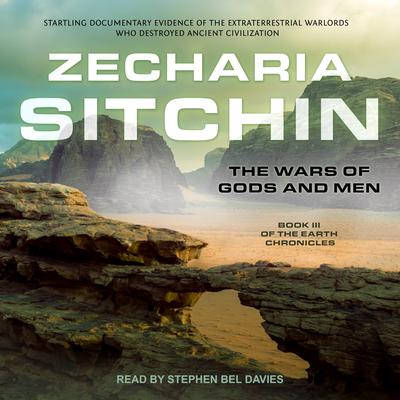 The Wars of Gods and Men Audiobook, by Zecharia Sitchin