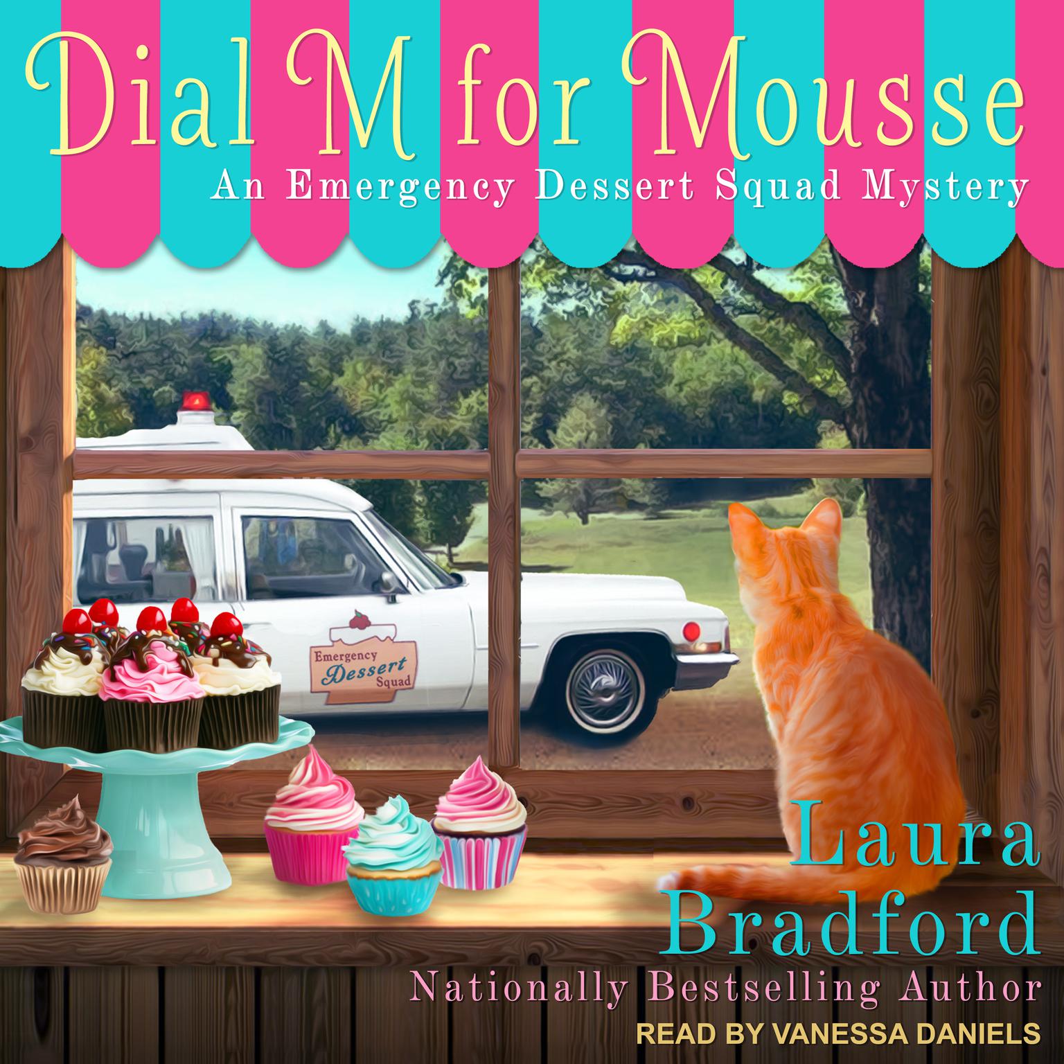 Dial M for Mousse Audiobook, by Laura Bradford