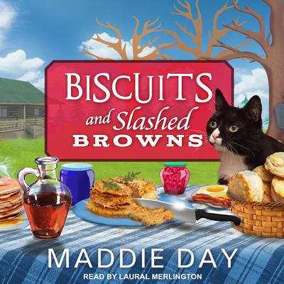 Biscuits and Slashed Browns Audiobook, by Maddie Day