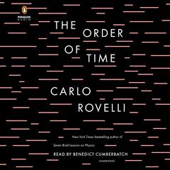 The Order of Time Audiobook, by Carlo Rovelli