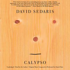 Calypso: Essays Audiobook, by David Sedaris