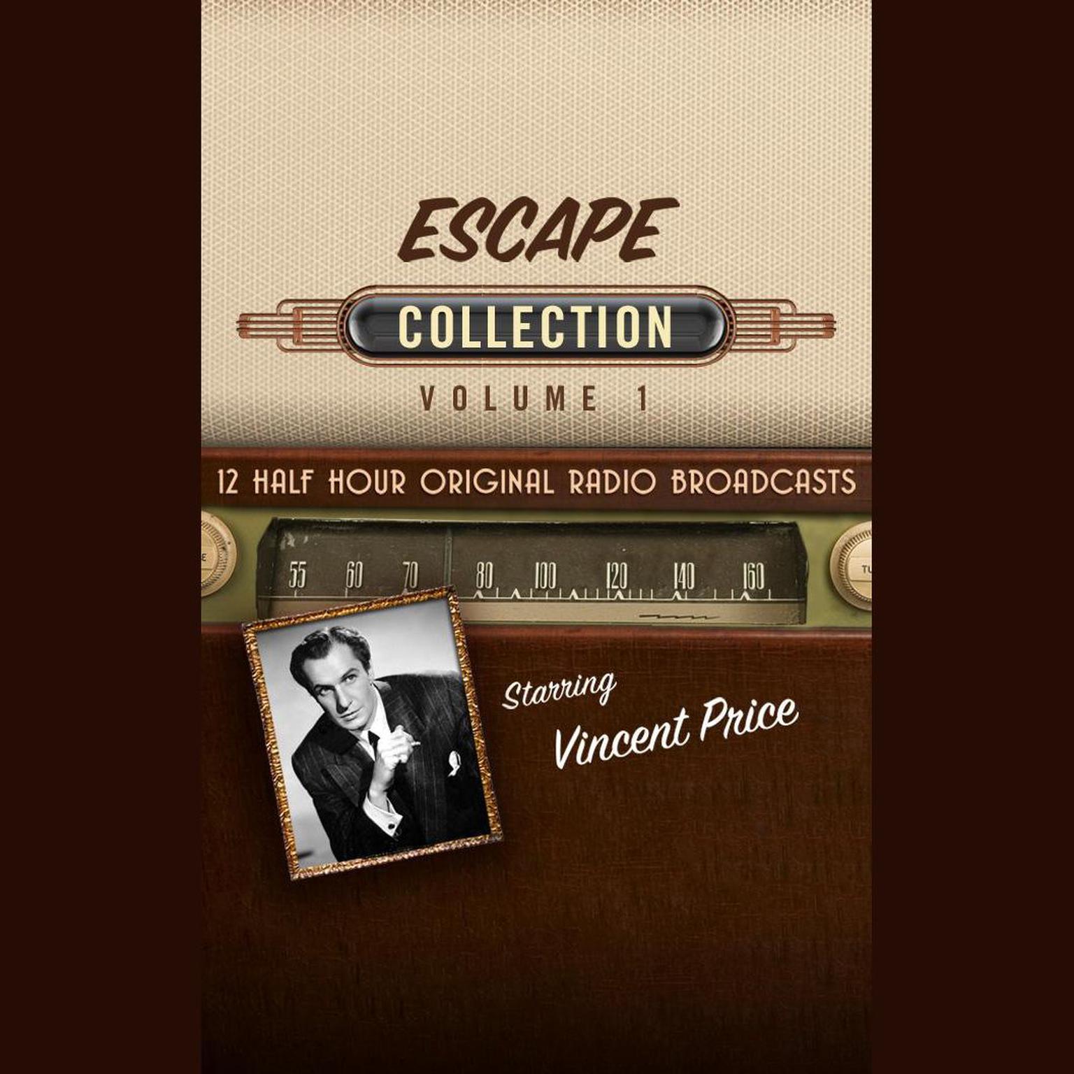 Escape, Collection 1 Audiobook, by Black Eye Entertainment