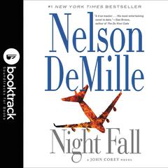 Night Fall: Booktrack Edition: Booktrack Edition Audiobook, by Nelson DeMille