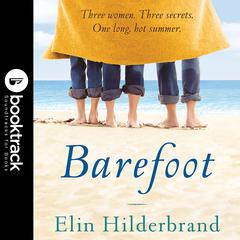 Barefoot: Booktrack Edition: Booktrack Edition Audiobook, by 