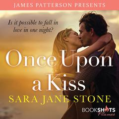 Once Upon a Kiss Audiobook, by Sara Jane Stone