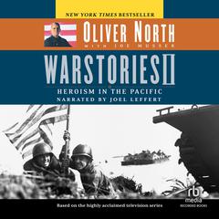 War Stories II: Heroism in the Pacific Audiobook, by Oliver North