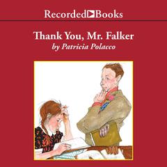 Thank You, Mr. Falker Audiobook, by Patricia Polacco