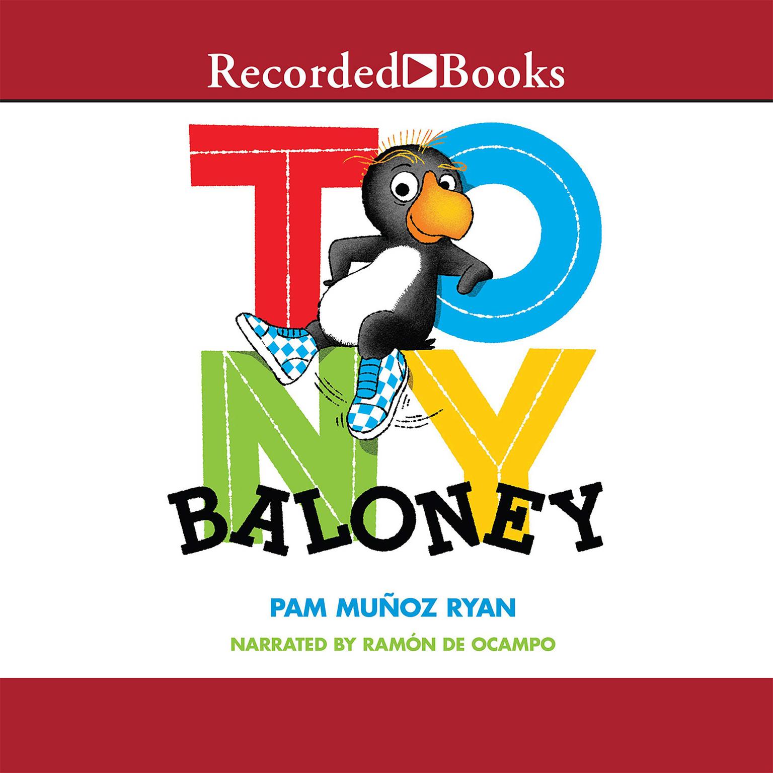 Tony Baloney Audiobook, by Pam Muñoz Ryan