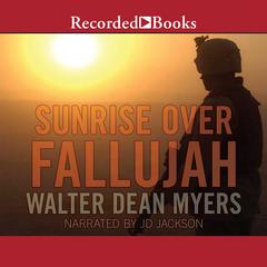 Sunrise Over Fallujah Audiobook, by Walter Dean Myers