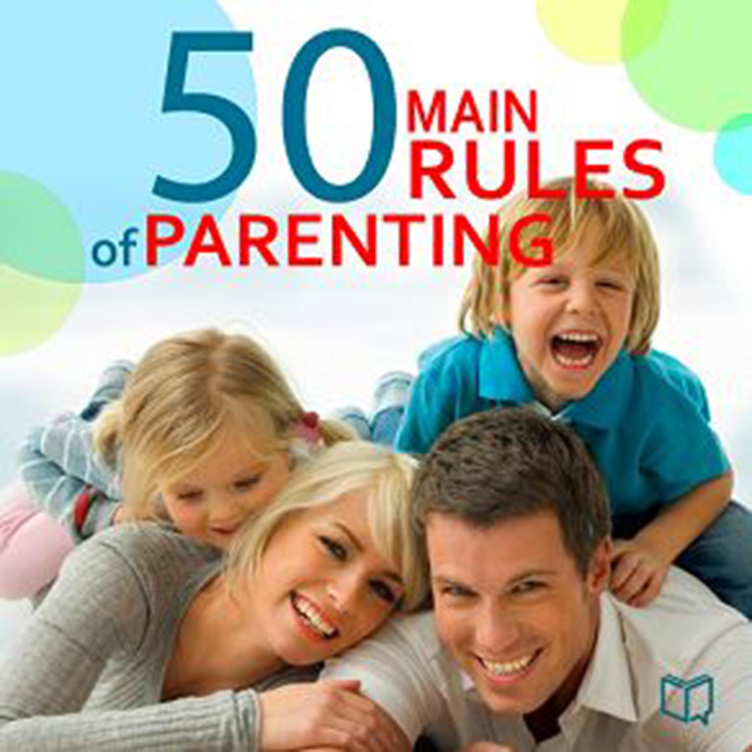 The 50 Main Rules of Parenting Audiobook, by Jane Adams
