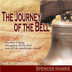 The Journey of the Bell Audiobook, by Spencer Hawke
