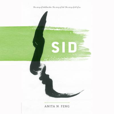 Sid Audiobook, by Anita N. Feng