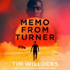 Memo from Turner Audiobook, by Tim Willocks