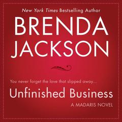 Unfinished Business Audiobook, by Brenda Jackson