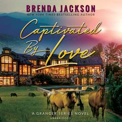 Captivated by Love Audiobook, by Brenda Jackson