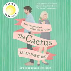 The Cactus Audiobook, by Sarah Haywood