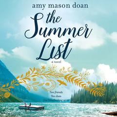 The Summer List: A Novel Audiobook, by Amy Mason Doan