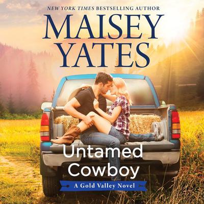 Untamed Cowboy: A Gold Valley Novel Audiobook, by 