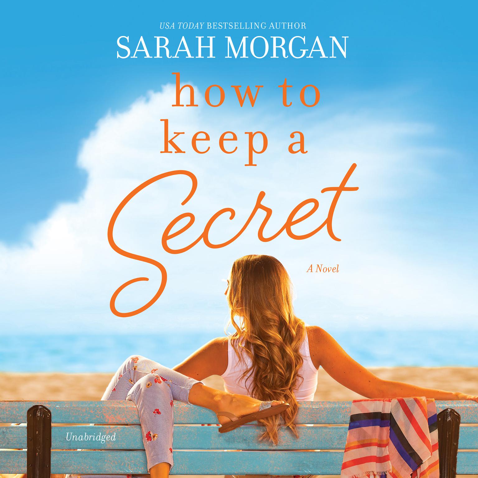 How to Keep a Secret Audiobook, by Sarah Morgan