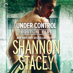 Under Control Audiobook, by Shannon Stacey