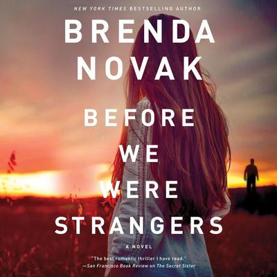 Before We Were Strangers Audiobook, by Brenda Novak