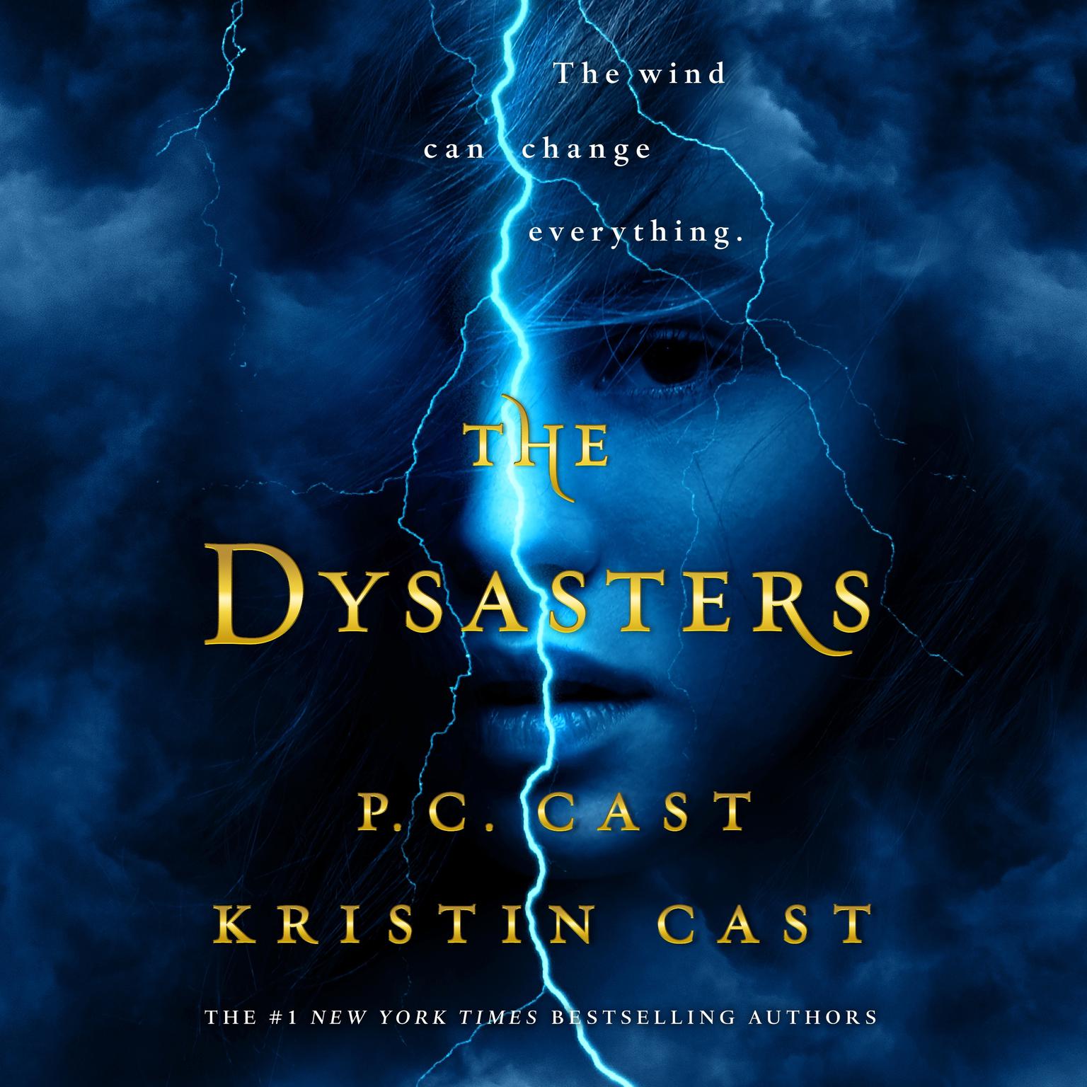 The Dysasters Audiobook, by P. C. Cast