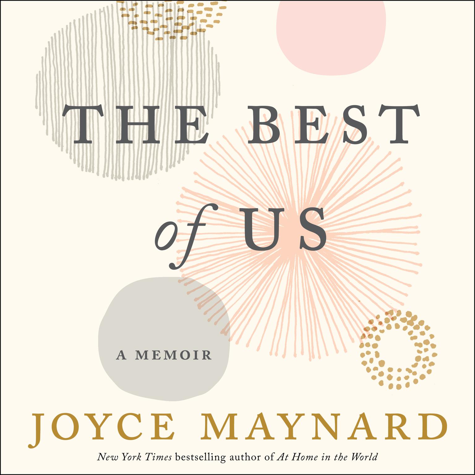The Best of Us: A Memoir Audiobook, by Joyce Maynard