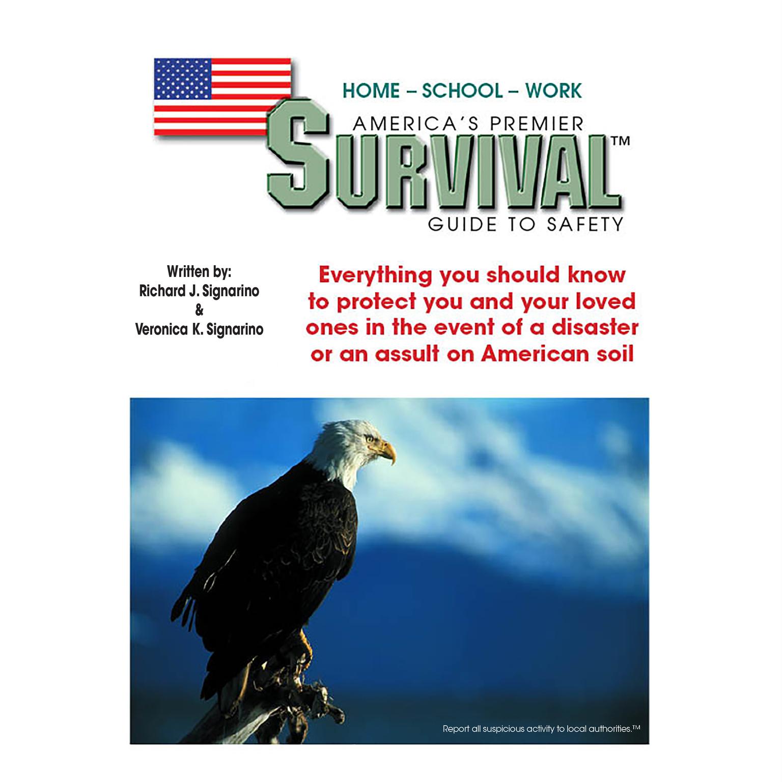 Americas Premier Survival Guide to Safety Audiobook, by Veronica Signarino