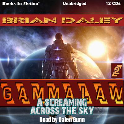 A Screaming Across The Sky Audiobook, by Brian Daley